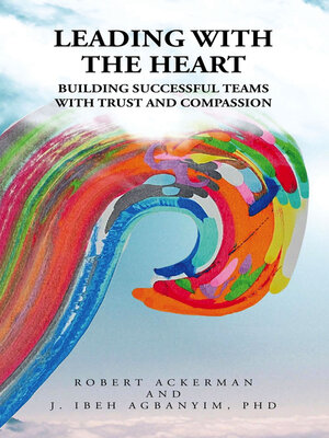 cover image of Leading With the Heart